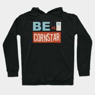 Funny Cornhole Pun Be a Cornstar Hoodie